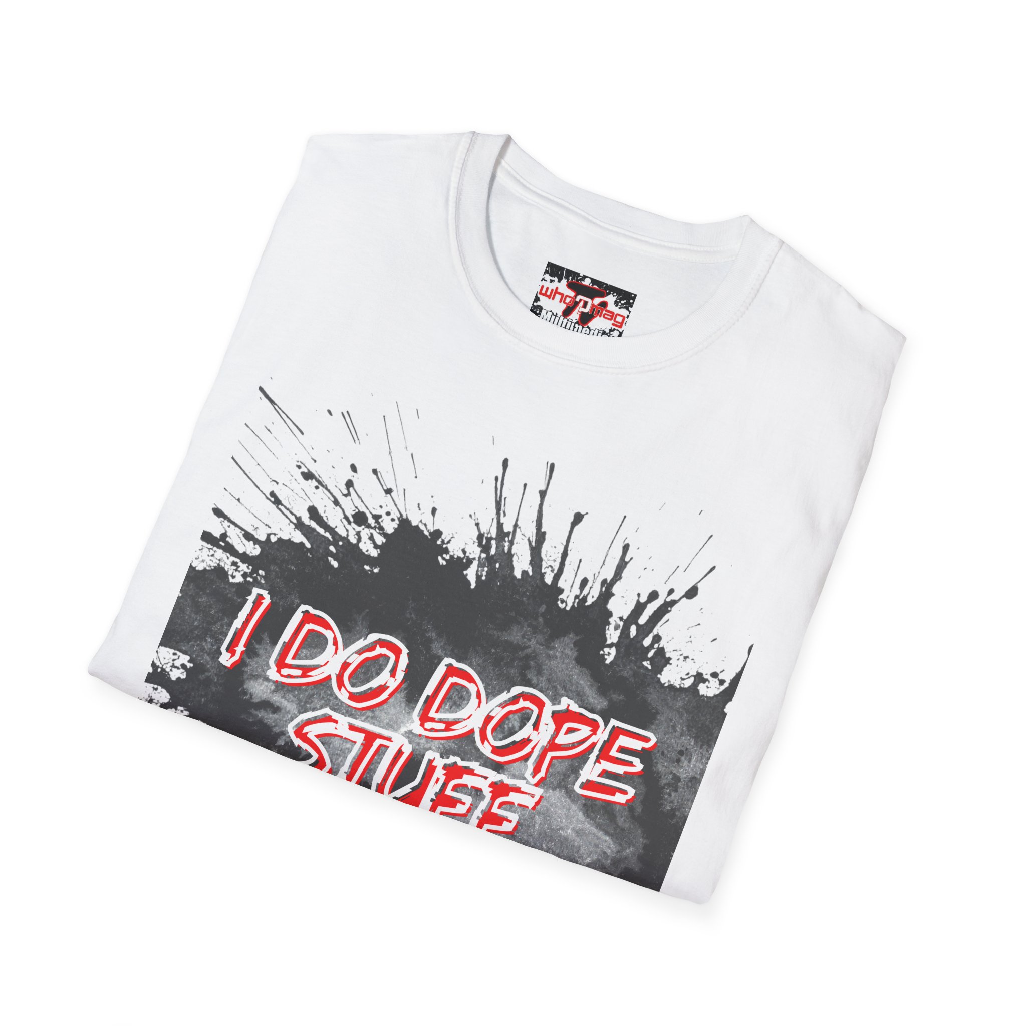 I Do Dope Stuff T-shirt - Image 5